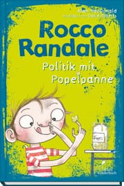 Cover von Rocco Randale - Politik mit Popelpanne