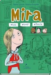 Cover von Mira 3 - kuss, kunst, familie
