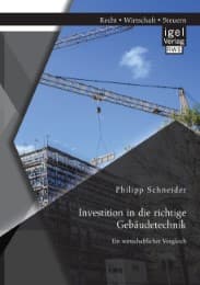 Cover von Investition in die richtige Gebäudetechnik: Ein wirtschaftlicher Vergleich