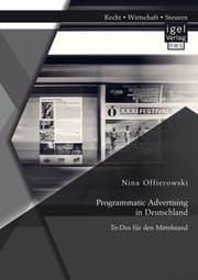 Cover von Programmatic Advertising in Deutschland: To-Dos für den Mittelstand