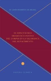 Cover von El espectáculo dramático-festivo del Corpus en la Salamanca del Renacimiento