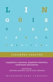 Cover von Lingüística coseriana, lingüística histórica, tradiciones discursivas