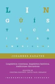 Cover von Lingüística coseriana, lingüística histórica, tradiciones discursivas