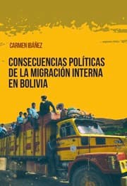 Cover von Consecuencias políticas de la migración interna en Bolivia