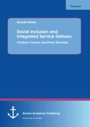 Cover von Social Inclusion and Integrated Service Delivery: Children's Centres and Ethnic Minorities