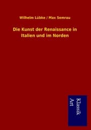 Cover von Die Kunst der Renaissance in Italien und im Norden