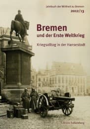 Cover von Bremen und der Erste Weltkrieg