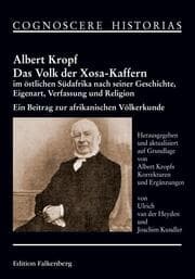 Cover von Das Volk der Xosa-Kaffern im östlichen Südafrika nach seiner Geschichte, Eigenart, Verfassung und Religion