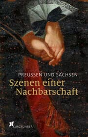 Cover von Preußen und Sachsen
