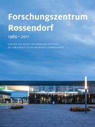 Cover von Forschungszentrum Rossendorf 1989-2011