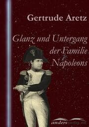 Cover von Glanz und Untergang der Familie Napoleons