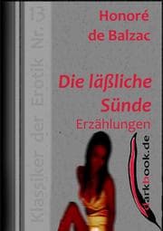 Cover von Die läßliche Sünde - Erzählungen