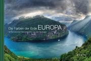 Cover von Die Farben der Erde: Europa