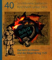 Cover von Fryheit unter Teck! - Das Amt Kirchheim und der Bauernkrieg 1525