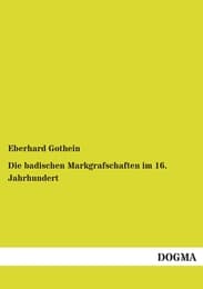 Cover von Die badischen Markgrafschaften im 16.Jahrhundert