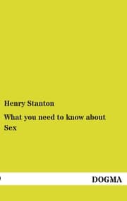 Cover von What you need to know about Sex