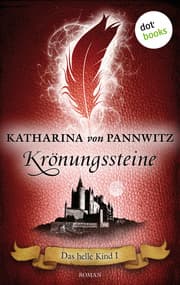 Cover von Das helle Kind - Band 1: Krönungssteine