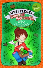 Cover von Internat Sternenfels - Band 1: Wilde Hummeln