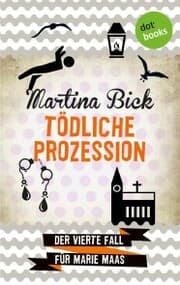 Cover von Tödliche Prozession: Der vierte Fall für Marie Maas