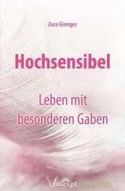 Cover von Hochsensibel - Leben mit besonderen Gaben