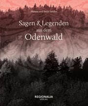 Cover von Sagen und Legenden aus dem Odenwald