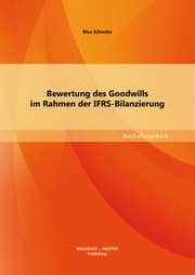 Cover von Bewertung des Goodwills im Rahmen der IFRS-Bilanzierung