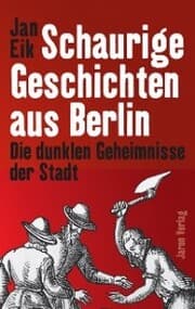 Cover von Schaurige Geschichten aus Berlin
