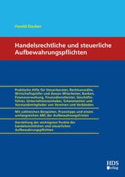 Cover von Handelsrechtliche und steuerliche Aufbewahrungspflichten