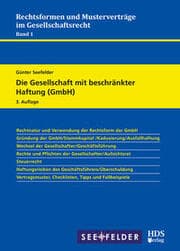 Cover von Die Gesellschaft mit beschränkter Haftung (GmbH)
