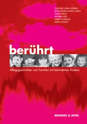 Cover von Berührt - Alltagsgeschichten von Familien mit behinderten Kindern