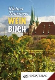 Cover von Kleines Thüringer Weinbuch