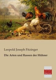 Cover von Die Arten und Rassen der Hühner