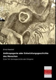 Cover von Anthropogenie oder Entwicklungsgeschichte des Menschen