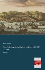 Cover von Reisen in der Regentschaft Algier in den Jahren 1836,1837 und 1838