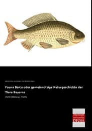 Cover von Fauna Boica oder gemeinnützige Naturgeschichte der Tiere Bayerns