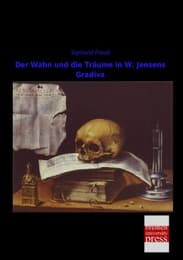 Cover von Der Wahn und die Träume in W.Jensens Gradiva