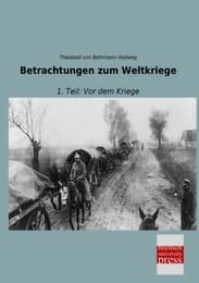 Cover von Betrachtungen zum Weltkriege