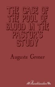 Cover von The Case of the Pool of Blood in the Pastor's Study
