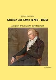 Cover von Schiller und Lotte (1788 - 1805)