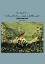Cover von Briefe von Ferdinand Lassalle an Karl Marx und Friedrich Engels