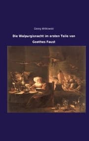 Cover von Die Walpurgisnacht im ersten Teile von Goethes Faust