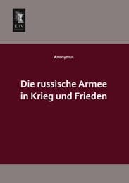 Cover von Die russische Armee in Krieg und Frieden