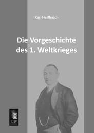 Cover von Die Vorgeschichte des 1.Weltkrieges