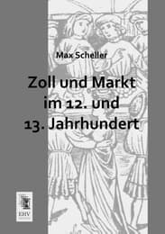 Cover von Zoll und Markt im 12.und 13.Jahrhundert
