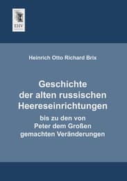 Cover von Geschichte der alten russischen Heereseinrichtungen