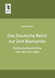 Cover von Das Deutsche Reich zur Zeit Bismarcks