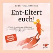 Cover von Ent-Eltert euch!
