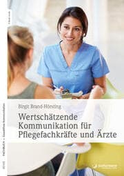 Cover von Wertschätzende Kommunikation für Pflegefachkräfte und Ärzte