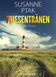 Cover von Friesentränen. Kurz - Ostfrieslandkrimi.
