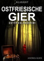 Cover von Ostfriesische Gier. Ostfrieslandkrimi
